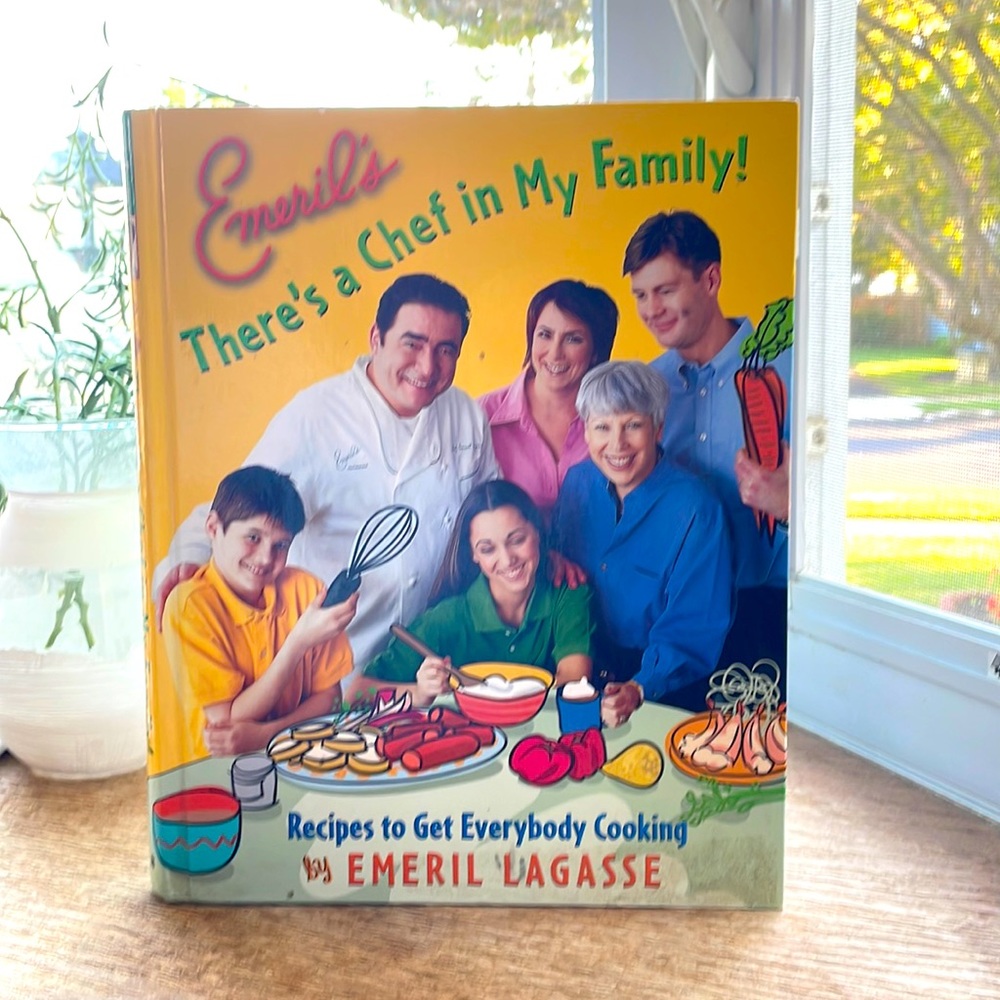 There a chef in my family! Cookbook by Emeril Lagasse